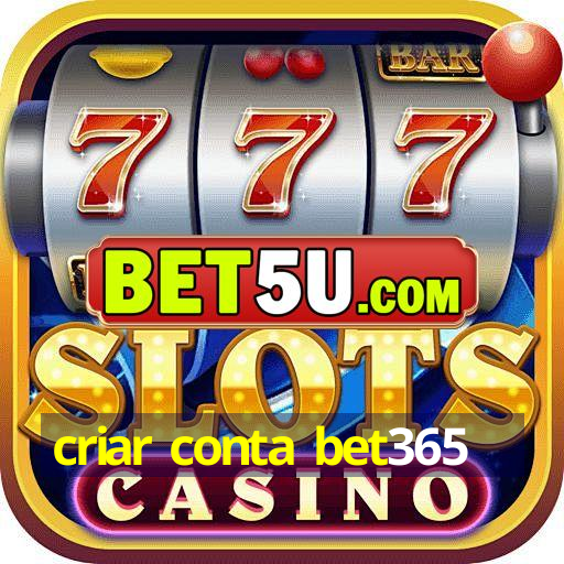 criar conta bet365