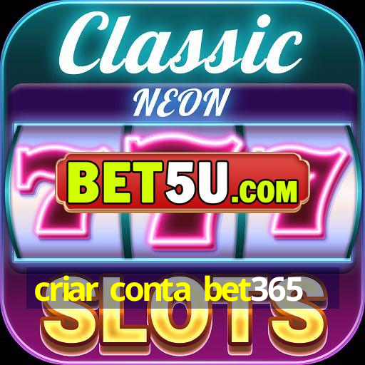 criar conta bet365