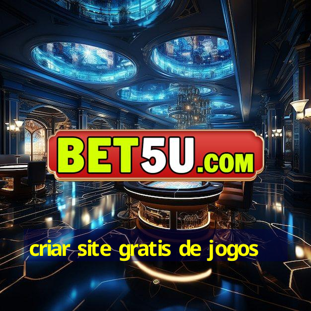 criar site gratis de jogos