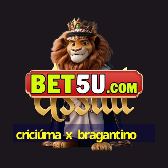 criciúma x bragantino