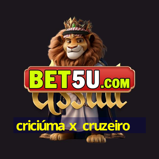 criciúma x cruzeiro