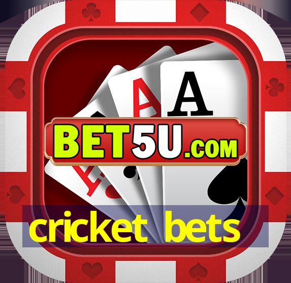 cricket bets