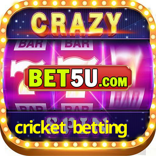 cricket betting