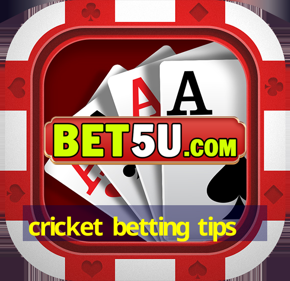 cricket betting tips