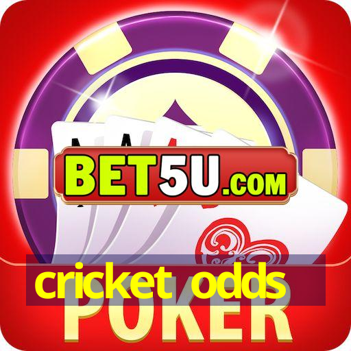 cricket odds