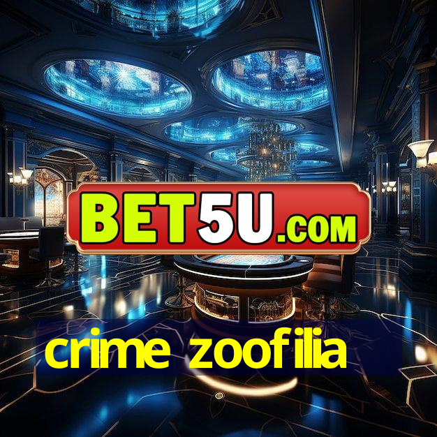 crime zoofilia