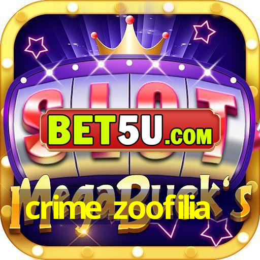 crime zoofilia