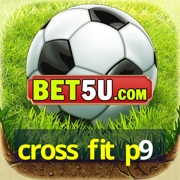 cross fit p9