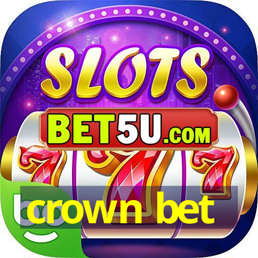 crown bet