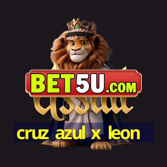 cruz azul x leon