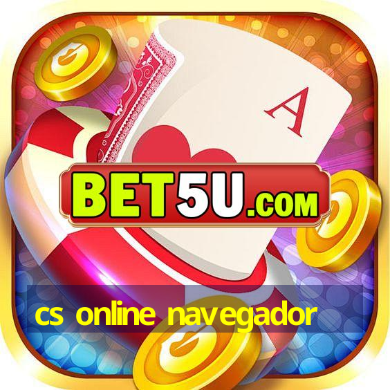 cs online navegador