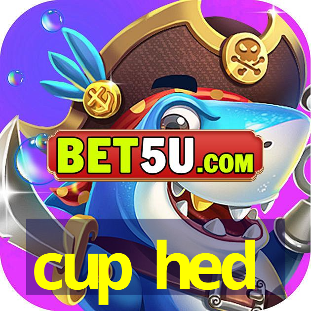 cup hed