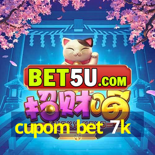 cupom bet 7k