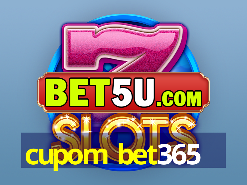 cupom bet365