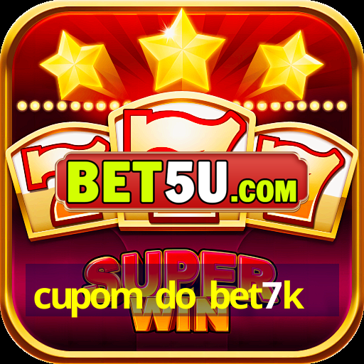 cupom do bet7k