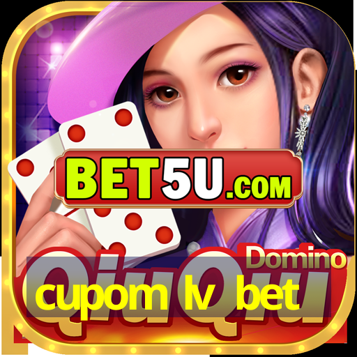 cupom lv bet