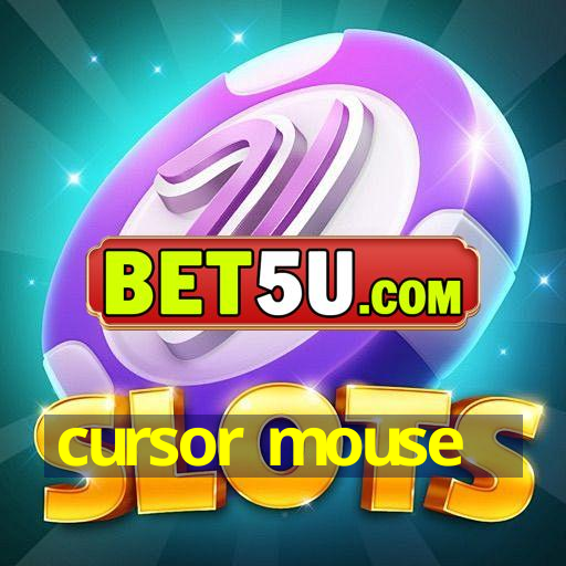 cursor mouse