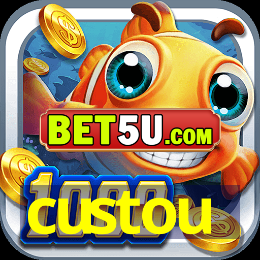 custou