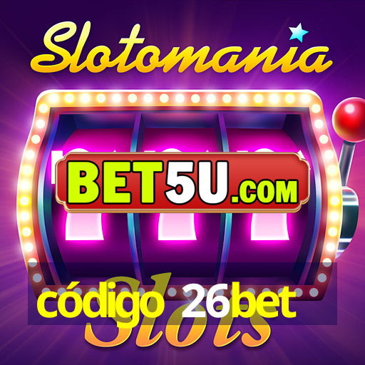 código 26bet