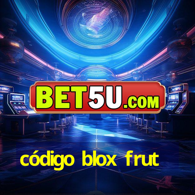 código blox frut