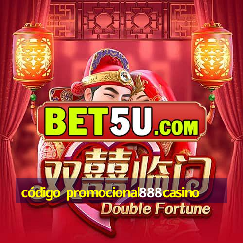 código promocional888casino