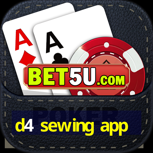 d4 sewing app