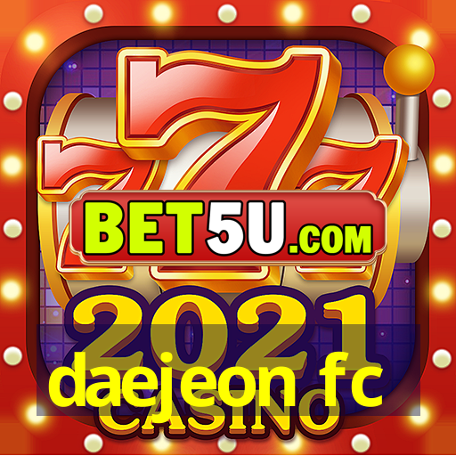 daejeon fc