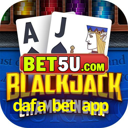 dafa bet app