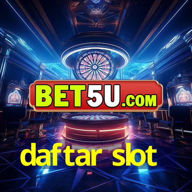 daftar slot