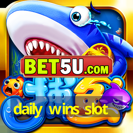 daily wins slot