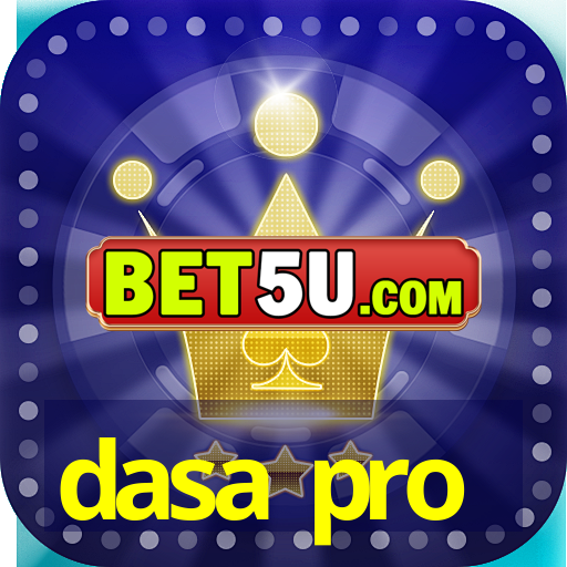 dasa pro