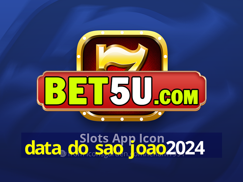 data do sao joao2024