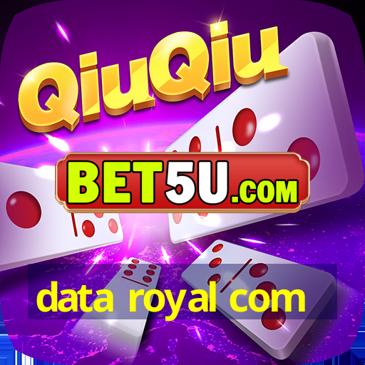 data royal com