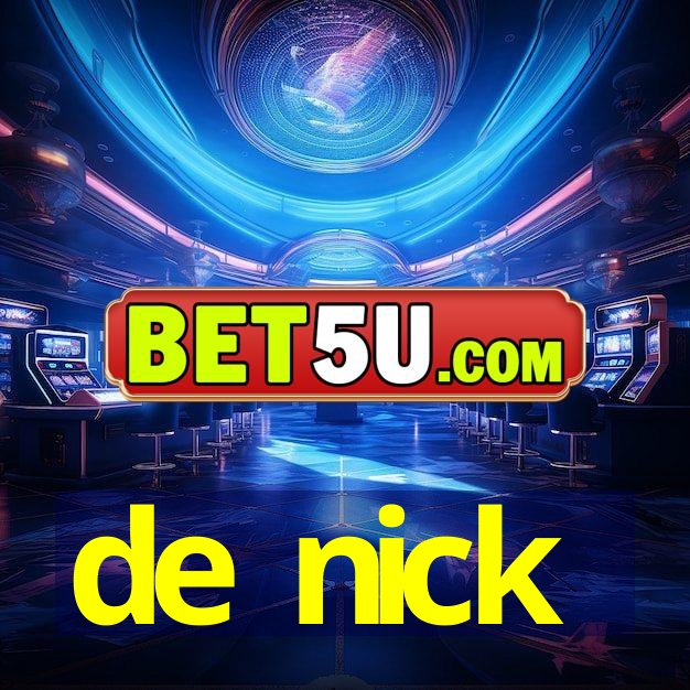 de nick