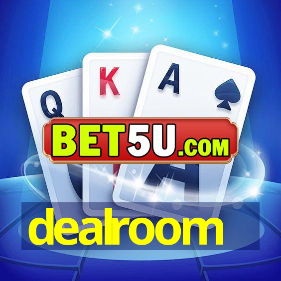 dealroom