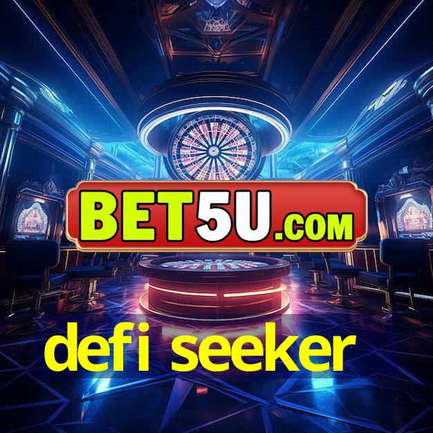 defi seeker