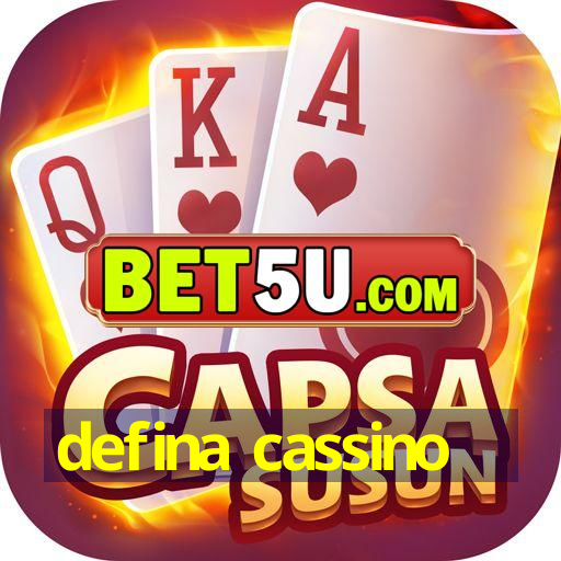 defina cassino