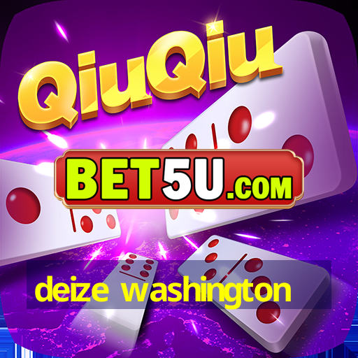 deize washington