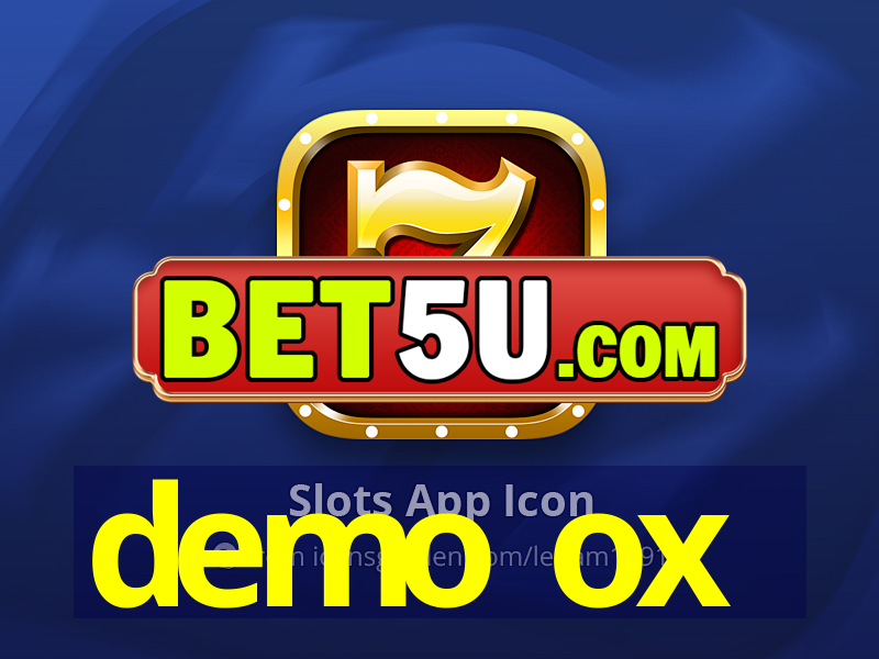 demo ox