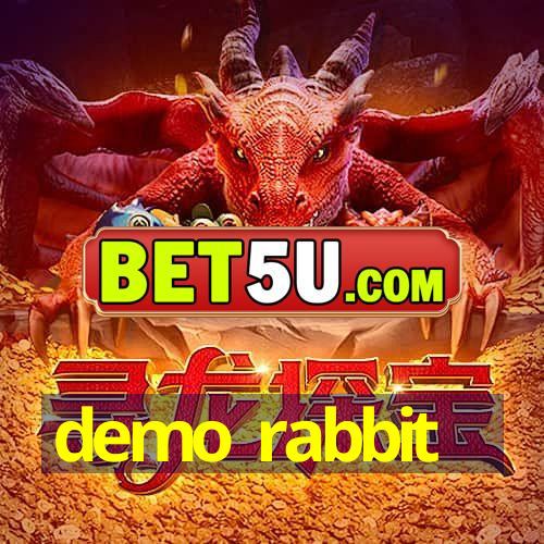 demo rabbit