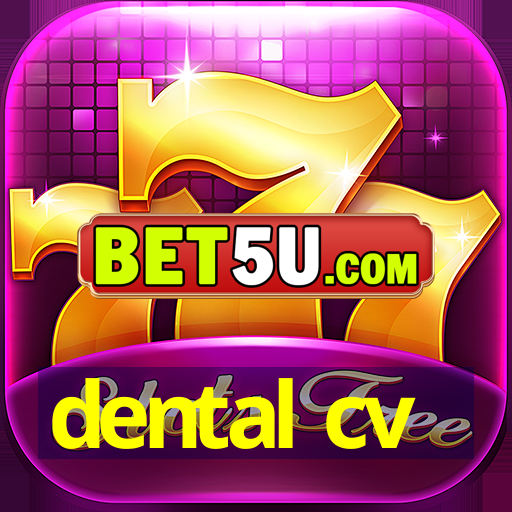 dental cv