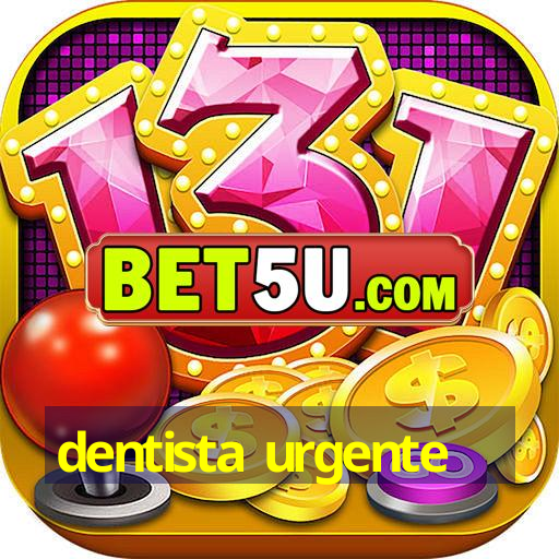 dentista urgente