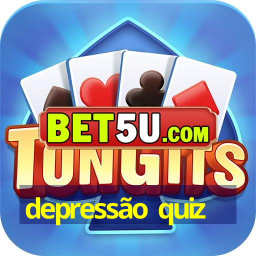 depressão quiz