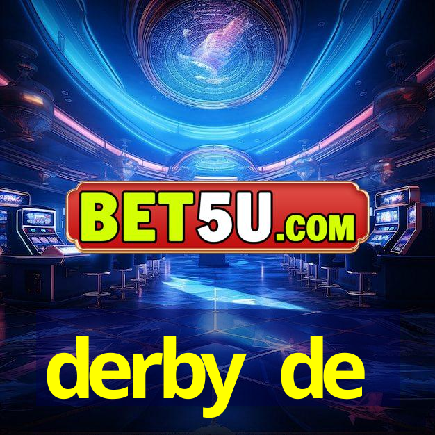 derby de