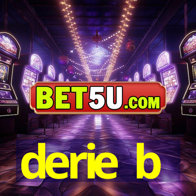 derie b