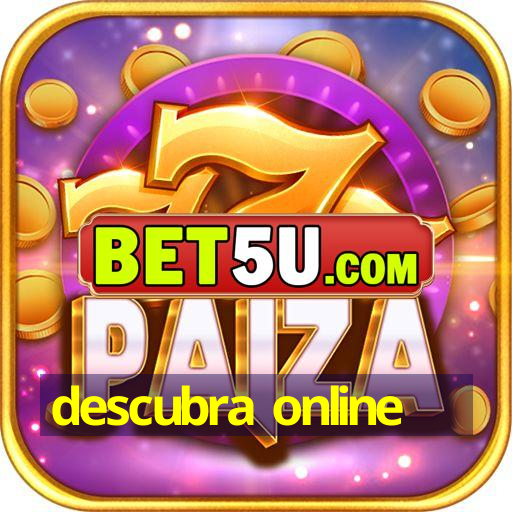 descubra online