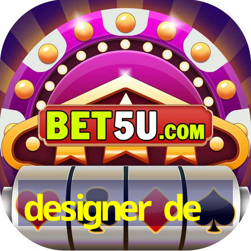 designer de