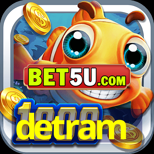 detram