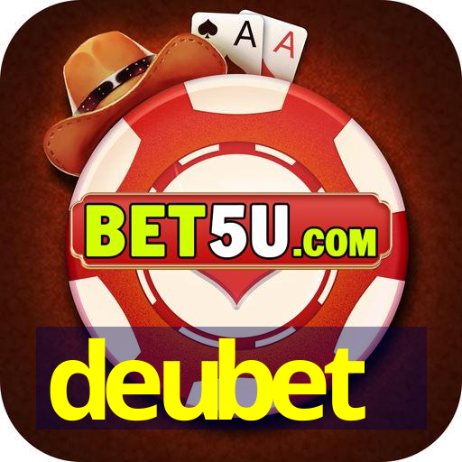 deubet