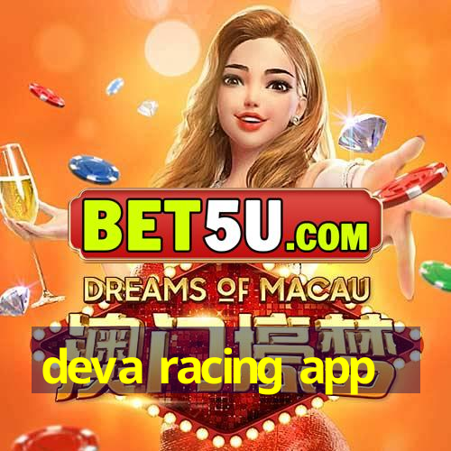 deva racing app